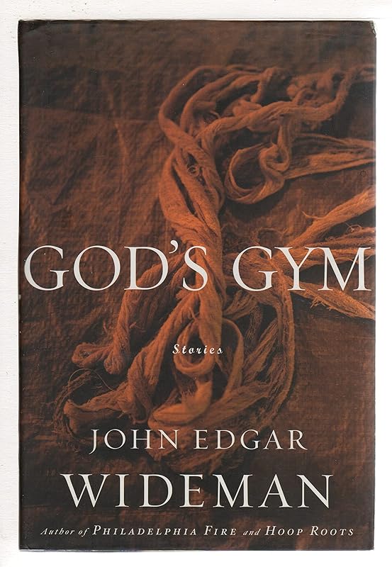God's Gym by John Edgar Wideman