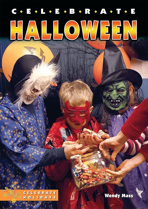 Celebrate Halloween (Celebrate Holidays) by Wendy Mass
