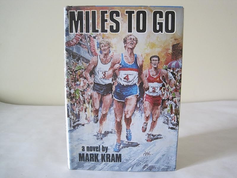 Miles to go by Mark Kram