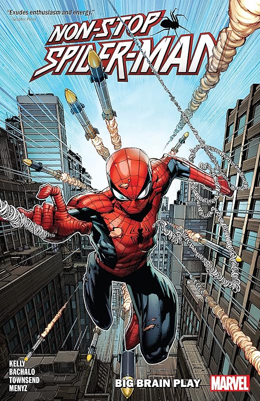Non-Stop Spider-Man: Big Brain Play (Non-Stop Spider-Man (2021)) by Joe Kelly