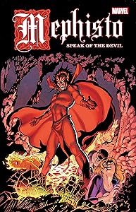 MEPHISTO: SPEAK OF THE DEVIL by Roger Stern