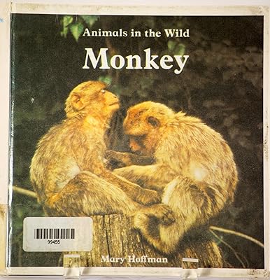 Animals in the Wild: Monkey (Animals in the Wild)
