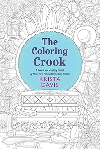 The Coloring Crook (Pen & Ink Book 2)