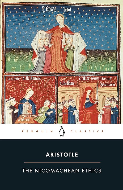 The Nicomachean Ethics (Penguin Classics) by Aristotle