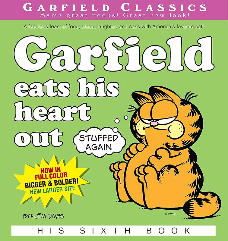 Garfield Eats His Heart Out: His 6th Book (Garfield Series) by Jim Davis
