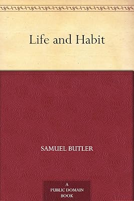 Life and Habit