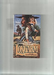 Longarm 157: Longarm and the Arizona Showdown