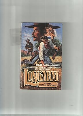 Longarm 157: Longarm and the Arizona Showdown