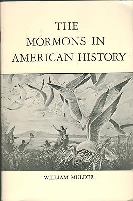 The Mormons in American History