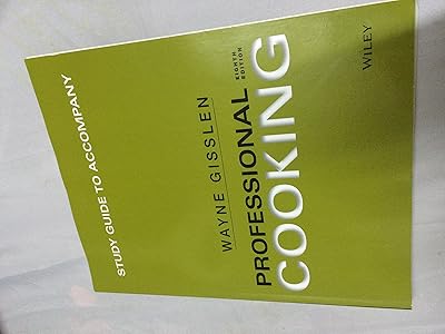Study Guide to accompany Professional Cooking