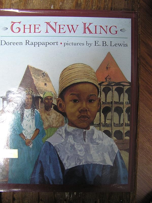 The New King: Library Edition by Doreen Rappaport