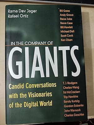 In the Company of Giants: Candid Conversations With the Visionaries of the Digital World