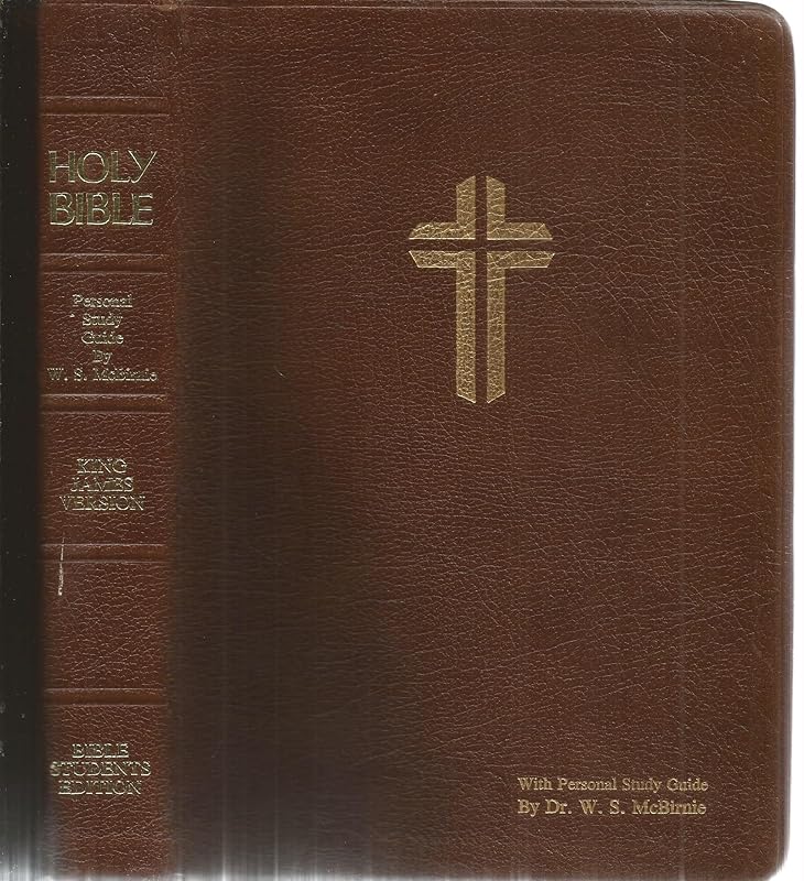 HOLY BIBLE Students Edition with Personal Study Guide by Dr. W. S. McBirnie (KJV) by various