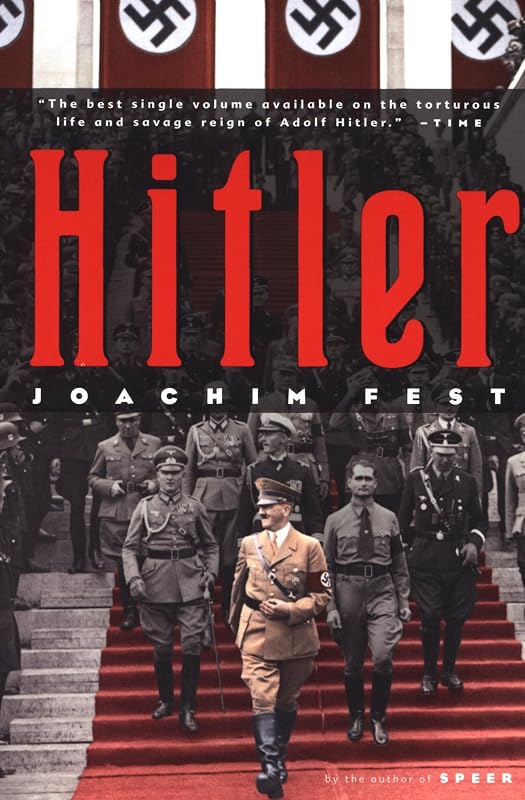 Hitler by Joachim C. Fest