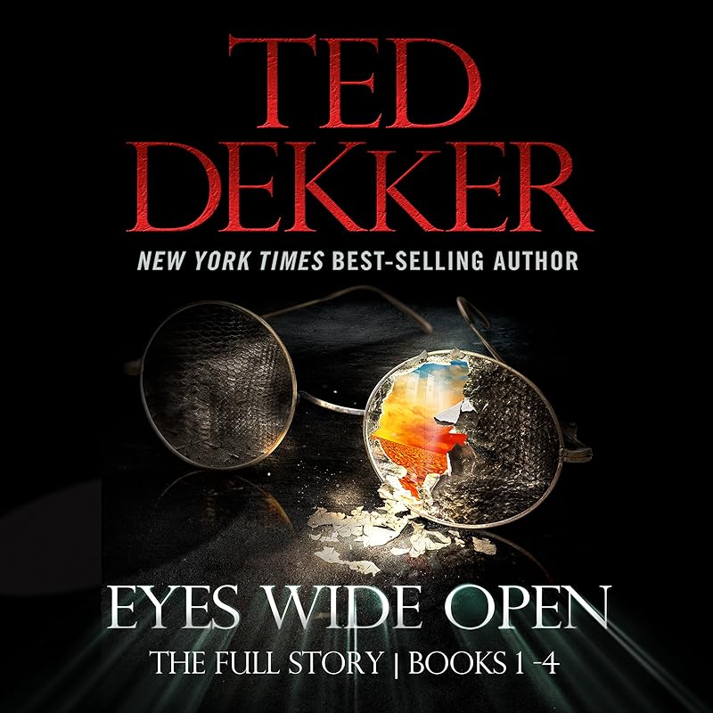Eyes Wide Open by Ted Dekker