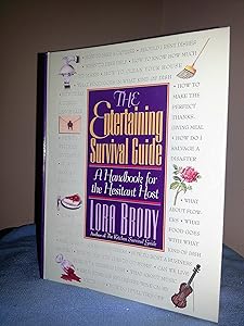 The Entertaining Survival Guide: A Handbook for the Hesitant Host