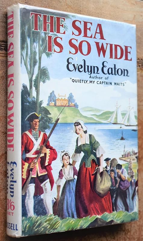 The sea is so wide by Evelyn Sybil Mary Eaton