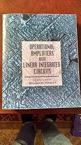 Operational Amplifiers with Linear Integrated Circuits by William Stanley