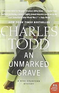 Unmarked Grave, An: A Bess Crawford Mystery (Bess Crawford Mysteries)