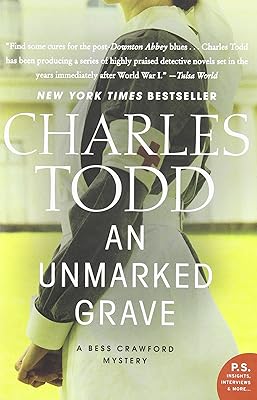 Unmarked Grave, An: A Bess Crawford Mystery (Bess Crawford Mysteries)
