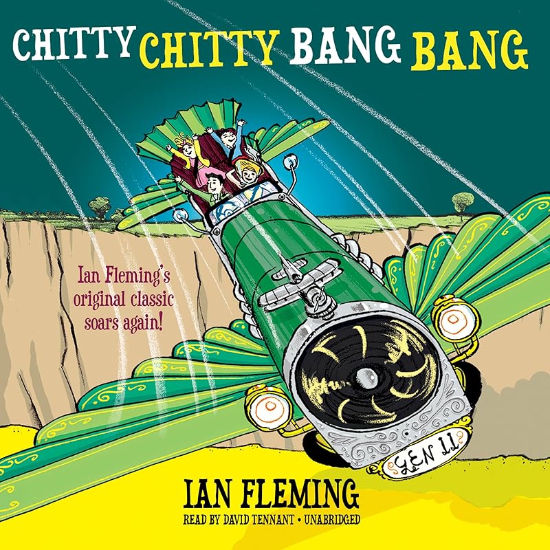 Chitty Chitty Bang Bang: The Magical Car by Ian Fleming