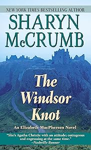 Windsor Knot (Elizabeth MacPherson Book 5)
