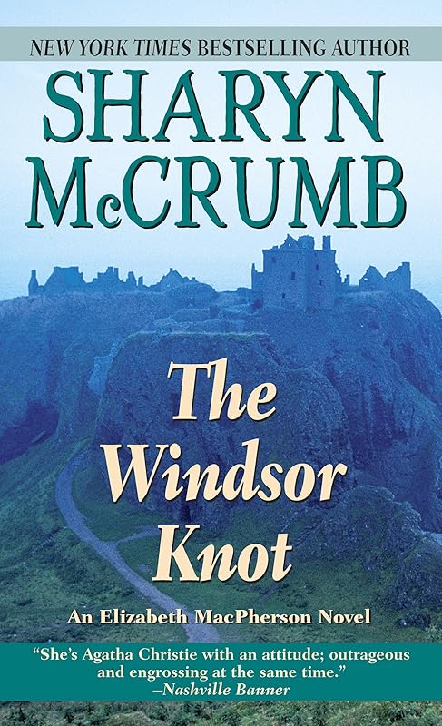 Windsor Knot (Elizabeth MacPherson Book 5) by Sharyn McCrumb