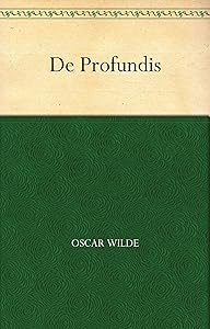 De Profundis