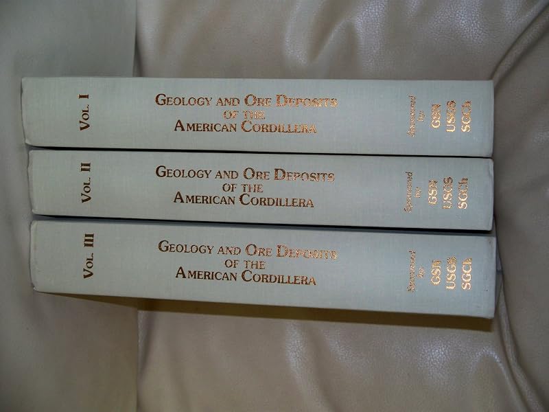 Geology and Ore Deposits of the American Cordillera-Symposium and Proceeedings. [3 Volumes] (Three Volumes - Complete) by unknown author