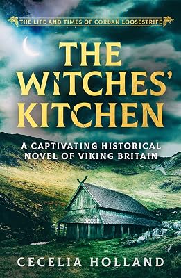 The Witches' Kitchen (The Life and Times of Corban Loosestrife)