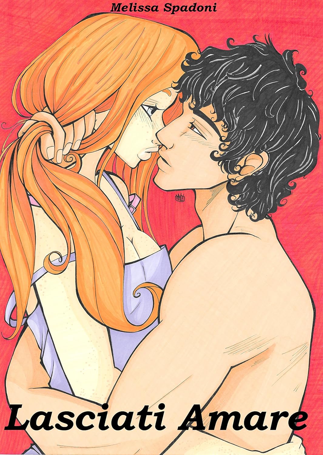 Melissa Spadoni - Lasciati amare (2015)