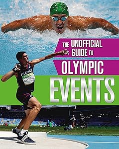 The Unofficial Guide to the Olympic Games: Events