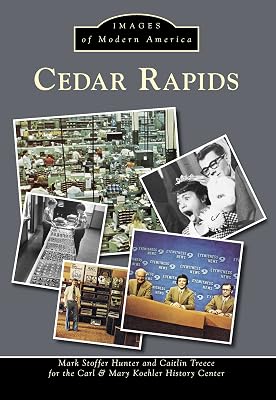 Cedar Rapids (Images of Modern America)