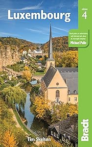 Luxembourg (Bradt Travel Guide) by Tim Skelton