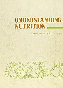 Understanding nutrition by Eleanor N. Whitney