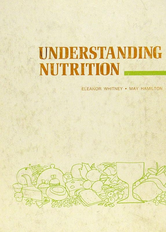Understanding nutrition by Eleanor N. Whitney