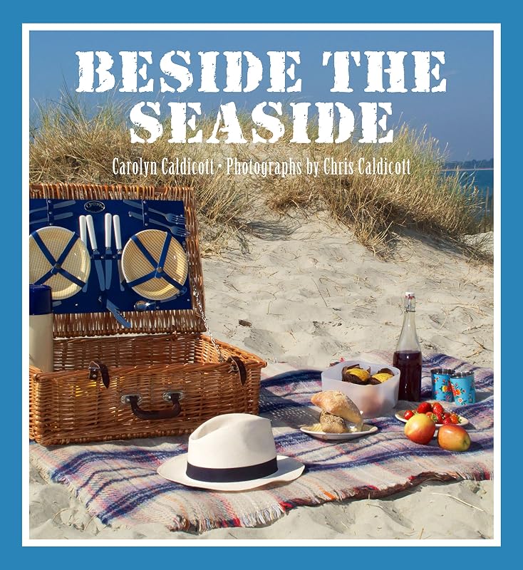 Beside the Seaside by Carolyn Caldicott