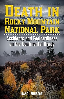Death in Rocky Mountain National Park (Death in the Parks)
