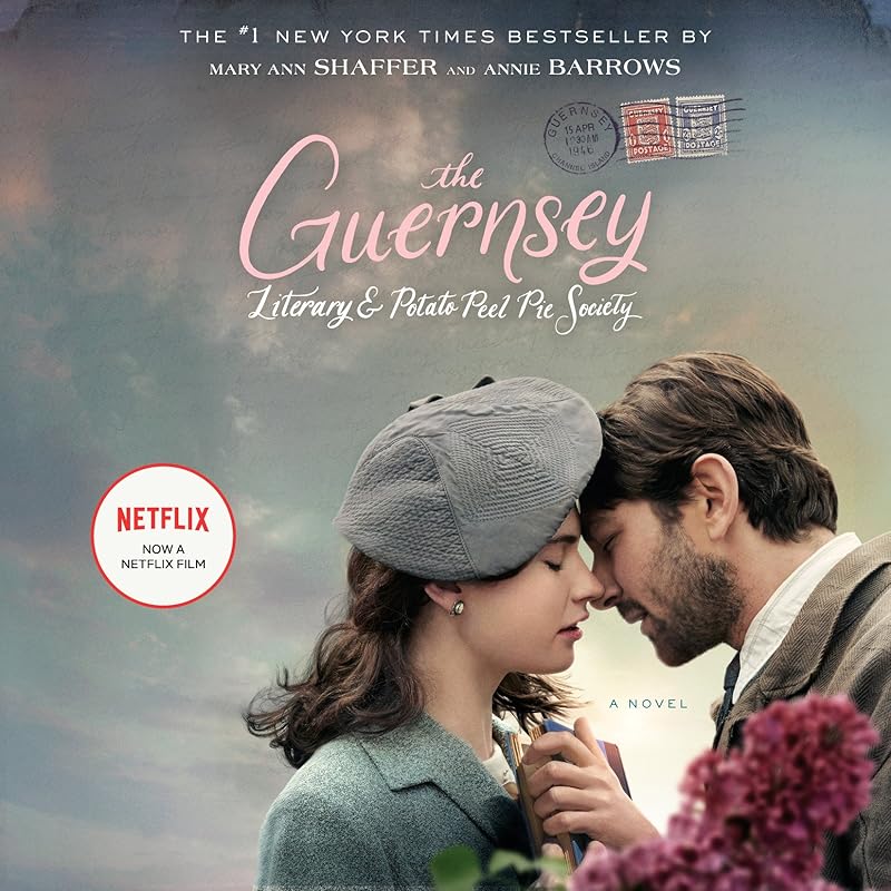The Guernsey Literary and Potato Peel Pie Society: A Novel by Mary Ann Shaffer
