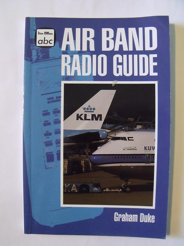 Air Band Radio Guide by Graham Duke