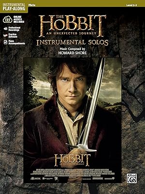 The Hobbit -- An Unexpected Journey Instrumental Solos: Flute, Book & Online Audio/Software/PDF (Pop Instrumental Solo Series)