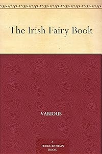 The Irish Fairy Book