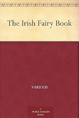 The Irish Fairy Book