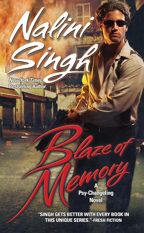 Blaze of Memory (Psy-Changelings, Book 7) by Nalini Singh