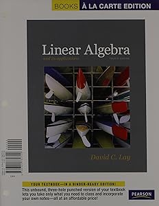 Linear Algebra and Its Applications, Books a la Carte edition Plus NEW MyMathLab with Pearson eText -- Access Card Package (4th Edition) by David C. Lay