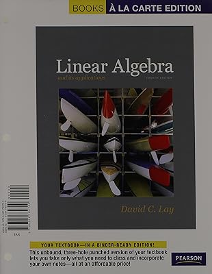 Linear Algebra and Its Applications, Books a la Carte edition Plus NEW MyMathLab with Pearson eText -- Access Card Package (4th Edition)