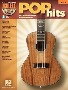 Pop Hits Songbook: Ukulele Play-Along Volume 1 by Hal Leonard Corp.