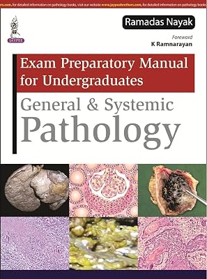Exam Preparatory Manual for Undergraduates: General and Systemic Pathology