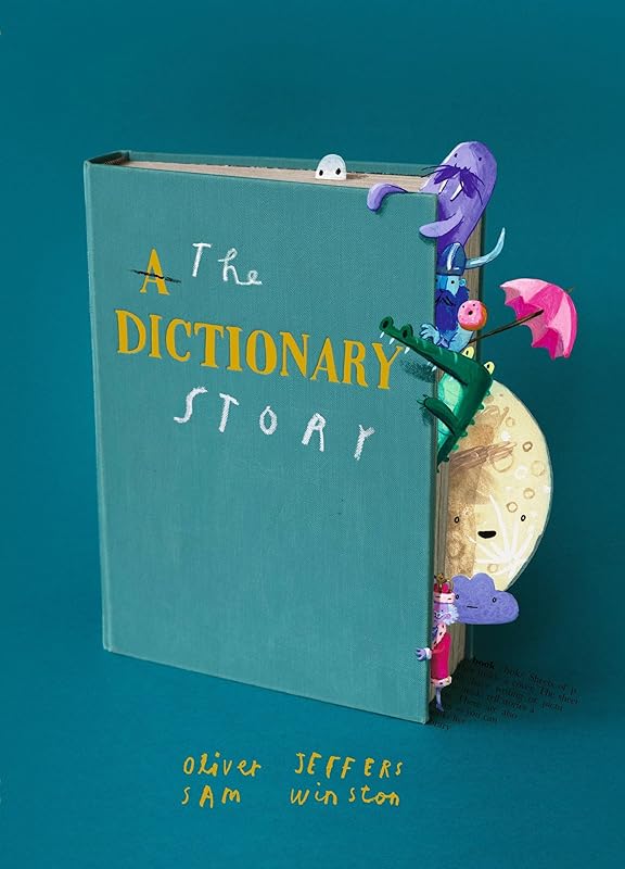 The Dictionary Story by Oliver Jeffers