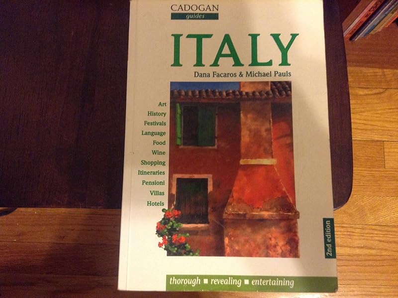 Italy (Cadogan Guides) by Michael Facaros, Dana; Pauls